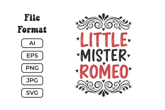 Little Mister Romeo SVG Boys Valentine: A Versatile Graphic Design Asset for Crafts and Local Businesses