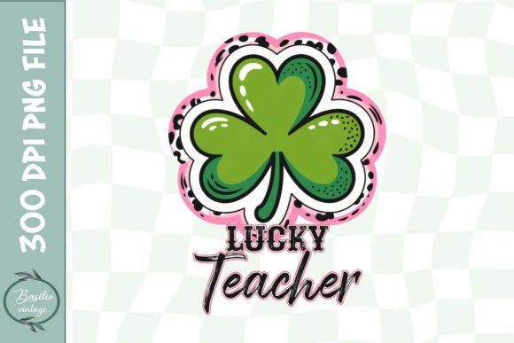 Lucky Teacher St Patricks Day PNG Graphics