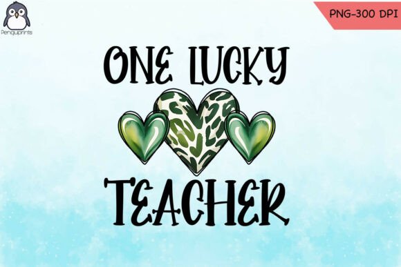 One Lucky Teacher St. Patrick’s Day PNG: A Versatile Graphic for Crafts and Commercial Projects
