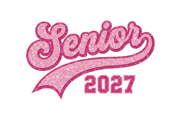 Senior 2027 Glitter Typography Design