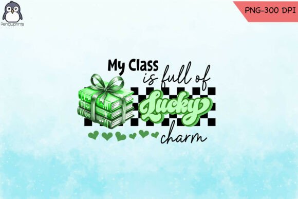 Teacher St Patricks Charms Students PNG: Graphics and Crafts
